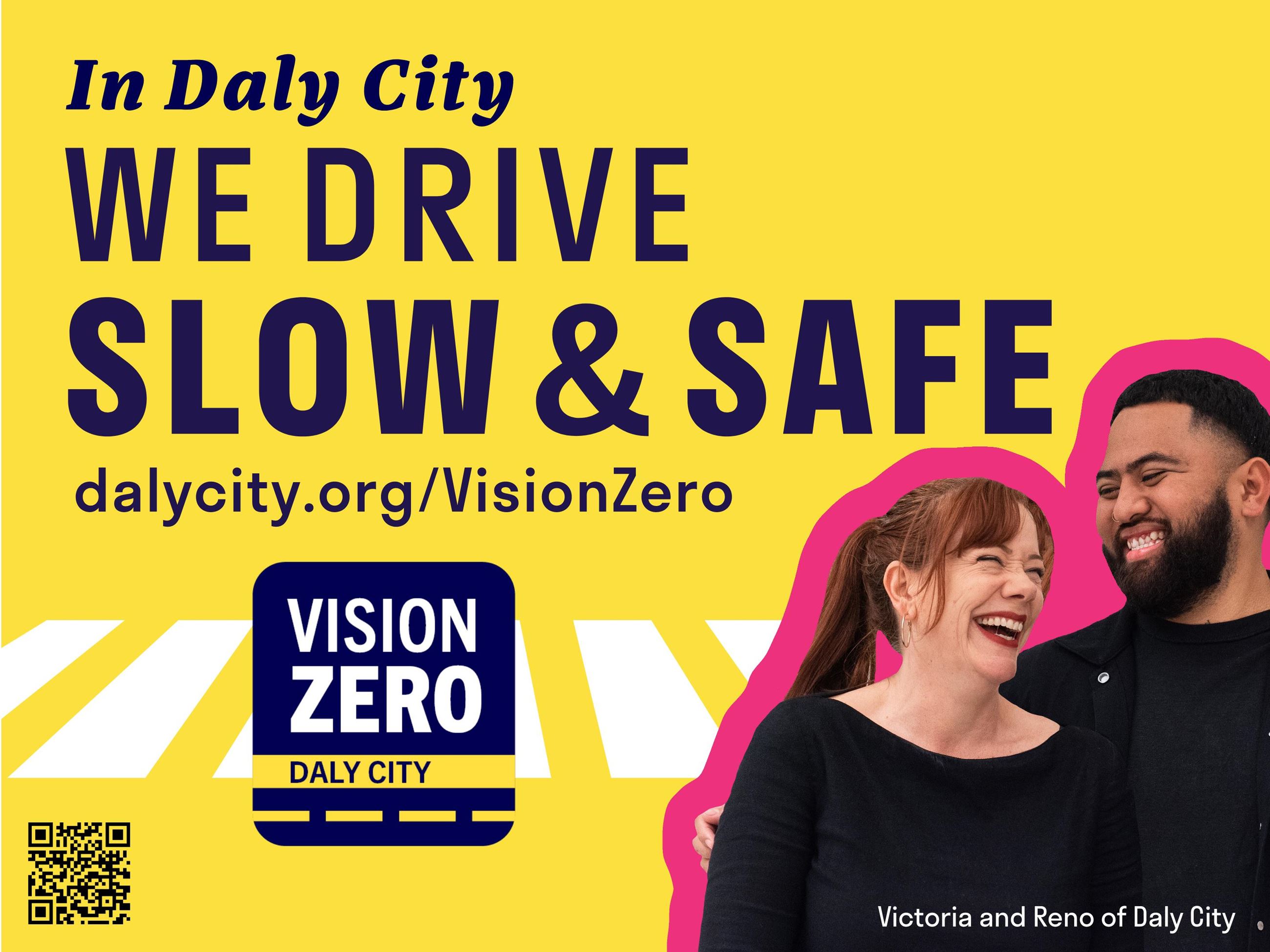 Daly City Vision Zero Yard Sign 4